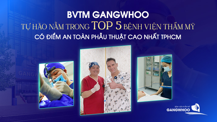 BVTM Gangwhoo thuộc top bvtm chất lượng cao tại TPHCM