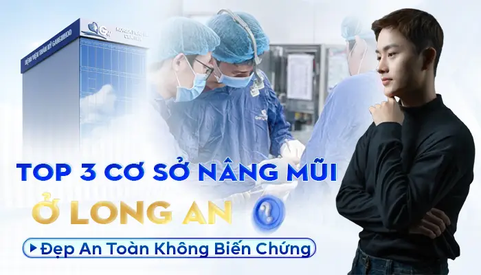 Bật Mí 3 Cơ Sở Nâng Mũi Ở Long An Đẹp Và An Toàn